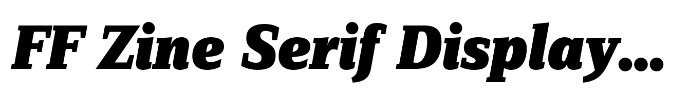 FF Zine Serif Display Black Italic
